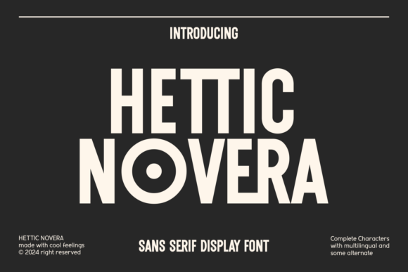 Hettic Novera for Modern Campaign Design