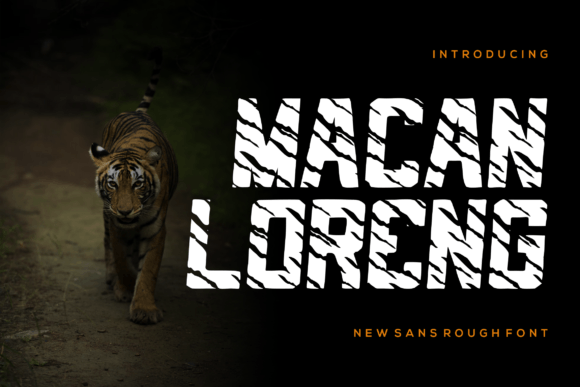 Macan Loreng: A Modern Sans Serif Font for Digital Design